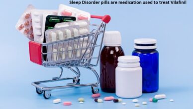 Sleep Disorder pills are medication used to treat Vilafinil